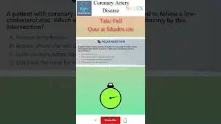 NCLEX CAD Lifestyle Question Low Cholesterol Diet Benefits for Nurses