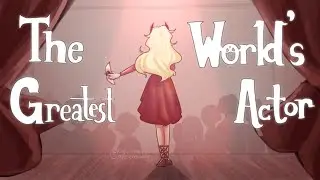 The World's Greatest Actor || OC Animatic (2000 subs💃‼️)
