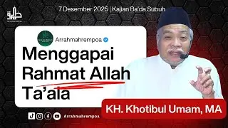 🔴[LIVE] Menggapai Rahmat Allah Taala | KH. Khotibul Umam, M.A |  Arrahmahrempoa