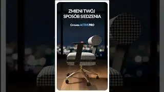 Na dłuuuugie godziny przy biurku. Growee Active PRO