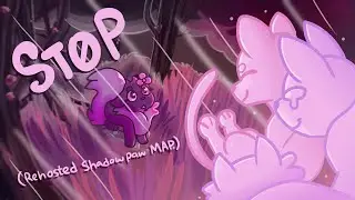 BEING REHOSTED BY MOODLEDOODLE 🛑STOP🛑 72 hour Shadowpaw MAP (REHOSTED FROM MAOMAO)