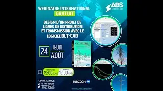 Design d'un projet de lignes de distribution et transmission avec le logiciel DLT-CAD