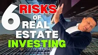 6 Biggest Risks of Real Estate Investing in Canada