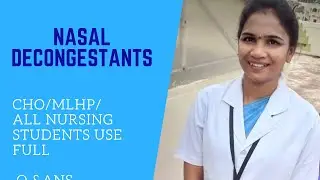 NASAL DECONGESTANTS//CHO/MLHP term end exam important Q and Ans// Nursing imp topic
