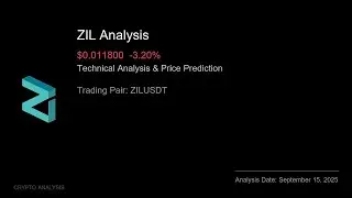 ZIL (ZILUSDT) Technical Analysis - Price Prediction & Buy or Sell September 15, 2025
