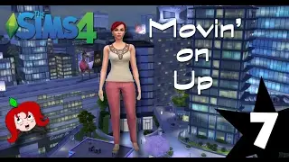 The Sims 4 - Movin' on Up Challenge! Part 7: FINALLY FREE!!! maybe?