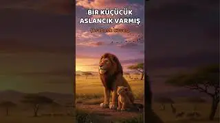 Bir K&uuml;&ccedil;&uuml;c&uuml;k Aslancık Varmış - (Cover)  #ai #yapayzeka #arabesk  #&ccedil;ocukşarkıları #tiktok