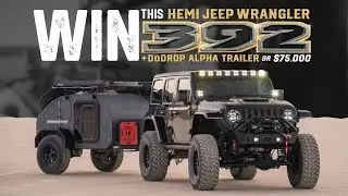 ВЫИГРАЙТЕ Jeep Wrangler 392 с двигателем HEMI и внедорожный прицеп DoDrop Alpha на Forged4x4!