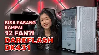 Cari casing budget terjangkau dengan fitur melimpah? | Review DarkFlash DK431
