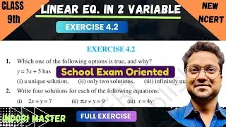 Class 9 Maths Chapter 4 Exercise 4.2 | Linear Equations in Two Variables | Full Solution | NCERT