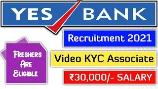 Yes Bank Recruitment 2021 | Younger Age |