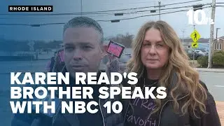 Karen Read's brother speaks with NBC 10