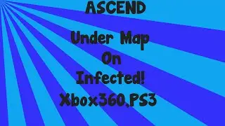 New Under Map Ascend On Infected Online (RELEASE) (XB360,PS3)