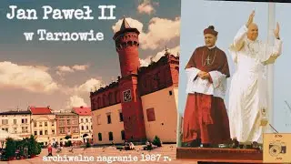 Papież Jan Paweł II w Tarnowie. Beatyfikacja Karoliny Kóźki. Archiwalne nagranie 1987 r.