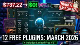 【Limited Time Free VST Included!】$737.22→$0! Best Free 12 Plugins Producers Must Have in March 2026