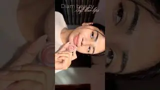 Soft Blurry Lips in Seconds 💄 | Soft filter Diam Beauty Blurring Pot #eyeslipsface