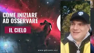 Come iniziare a guardare ed osservare le stelle  🌙✨