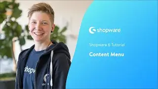Content Menu (Shopware 6 Tutorial EN)