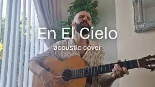 Nessi Gomes - En El Cielo (acoustic cover)