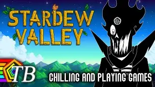 Stardew Valley & Chill