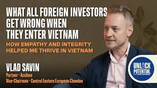 Why Investing in Vietnam Requires Letting Go of What You Think You Know 