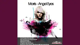 Angel Eyes (Treitl Hammond Remix)