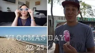 Vlogmas 2017 Days 22-25: Better Late Than Never!