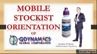 QDYNAMICS MOBILE STOCKIEST NEW VIDEO- Jonathan Daclan