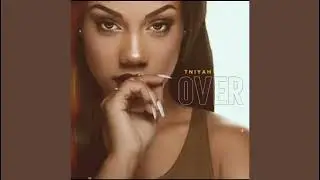 Tniyah - Over (Audio)