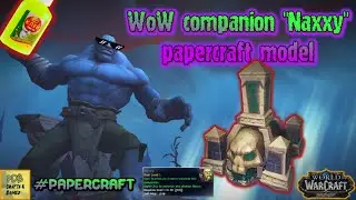 Питомец World of Warcraft Накси из бумаги своими руками #wow #papercraft