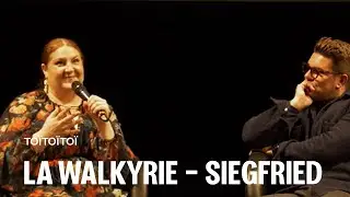 [TO&Iuml;TO&Iuml;TO&Iuml;] LA&nbsp;WALKYRIE et SIEGFRIED - Rencontre avec TAMARA WILSON et STANISLAS DE BARBEYRAC