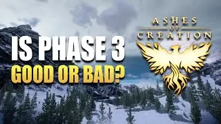 I Tried the Latest Ashes of Creation, Phase 3 - My Thoughts