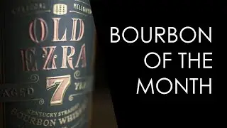 Ritual ETX Presents the Bourbon of the Month - Ezra Brooks Old Ezra 7-Year-Aged Bourbon Whiskey