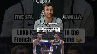 Kornet & Wemby are &ldquo;French Vanilla&rdquo; 😂