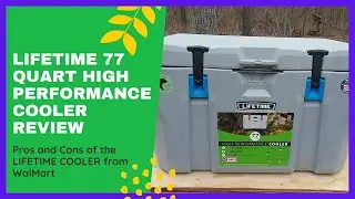 Lifetime 77 Quart High Performance Cooler Review