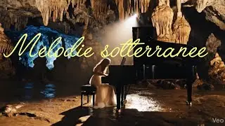Melodie sotterranee #relax 