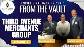 How Community Drives Business: Empire State Bank's From The Vault Episode 4