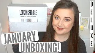 January 2018 Look Incredible Deluxe Box! | KayleighMC