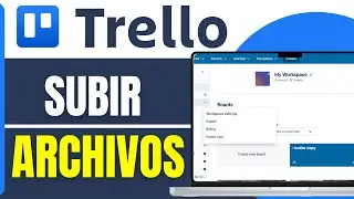 Como SUBIR ARCHIVOS a Trello (Paso a Paso)