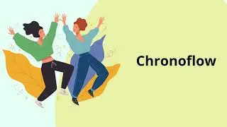 Chronoflow