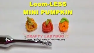 Радужные ленты Loom Bands МИНИ-ТЫКВА БЕЗ ЛОВУШКИ - ХЭЛЛОУИН ПРОСТЫЕ МАТЕРИАЛЫ/Как сделать от Craf...