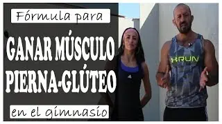 CÓMO AUMENTAR MASA MUSCULAR EN PIERNAS -FÓRMULA PARA AUMENTAR MASA MUSCULAR-
