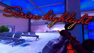 Scrim Highlight