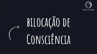 Biloca&ccedil;&atilde;o De Consci&ecirc;ncia