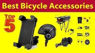 Top 5 Best Bicycle Accessories 2021