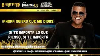 SI ME QUIERES  LA MITAD / BANNY ACOSTA/ Video Liryc letra / Holmes DJ