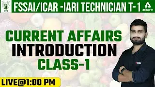 ICAR IARI Technician Recruitment 2021 Classes | Current Affairs | Introduction #1