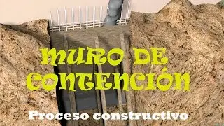 Muro de contenci&oacute;n perimetral - Proceso Constructivo