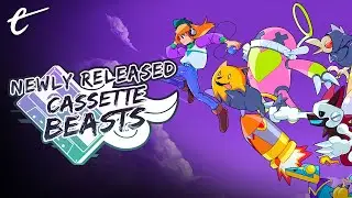 Checking Out Cassette Beasts | Newly Released