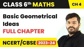 Basic Geometrical Ideas - Full Chapter Explanation & NCERT Solutions | Class 6 Maths Chapter 4